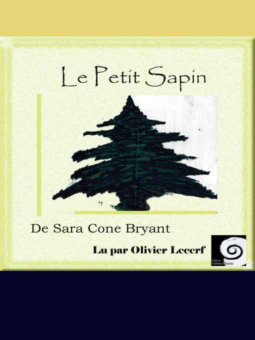 Title details for Le Petit sapin by Sara Cone Bryant - Available